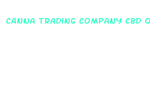 canna trading company cbd oil reviews