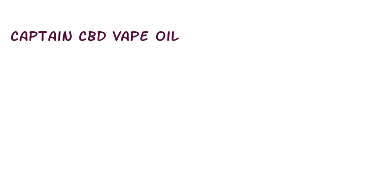 captain cbd vape oil