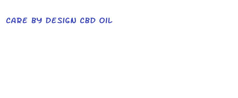 care by design cbd oil