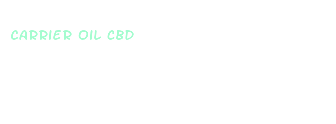 carrier oil cbd