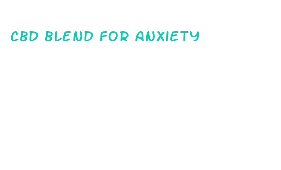 cbd blend for anxiety