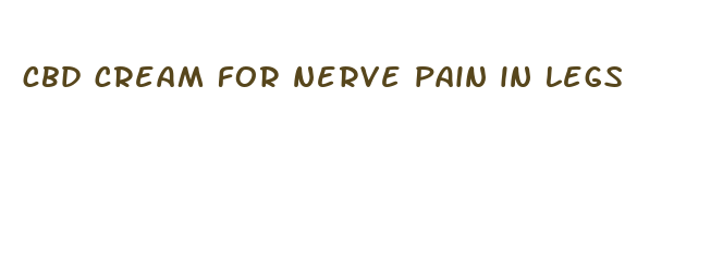 cbd cream for nerve pain in legs