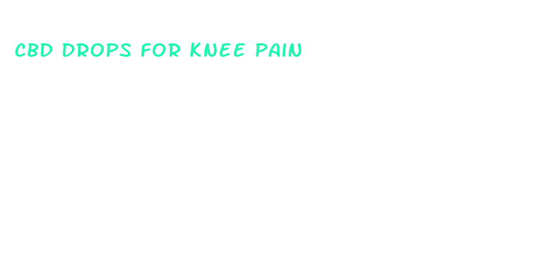 cbd drops for knee pain