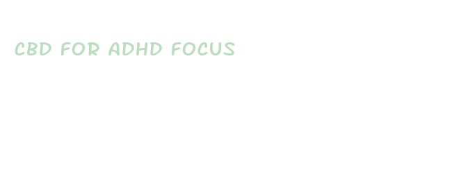 cbd for adhd focus