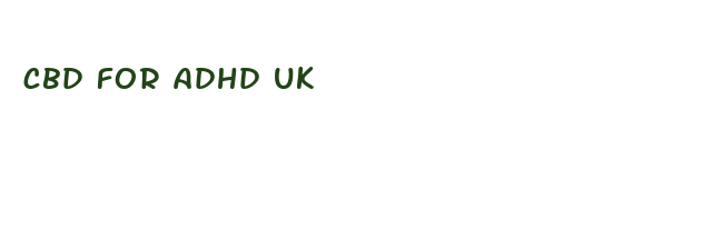 cbd for adhd uk