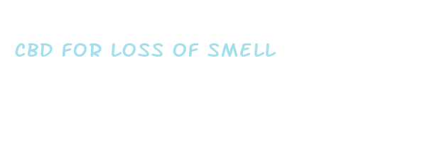 cbd for loss of smell