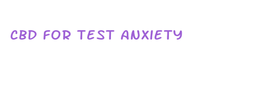 cbd for test anxiety