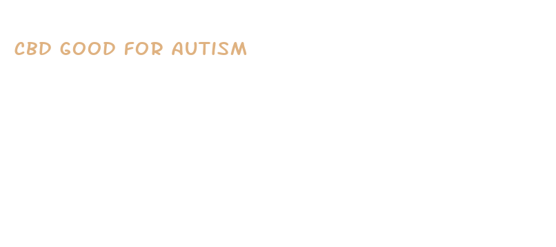 cbd good for autism