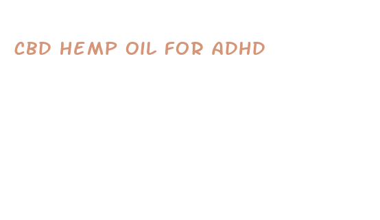 cbd hemp oil for adhd