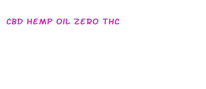 cbd hemp oil zero thc