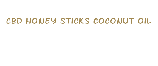 cbd honey sticks coconut oil