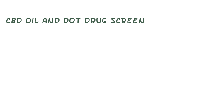 cbd oil and dot drug screen