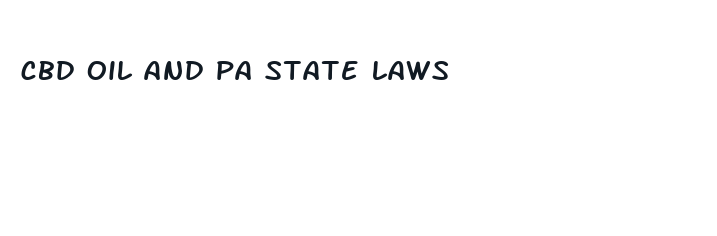 cbd oil and pa state laws