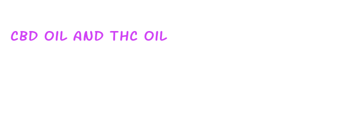 cbd oil and thc oil