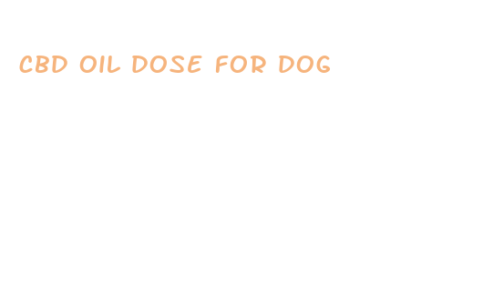 cbd oil dose for dog