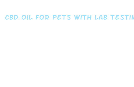 cbd oil for pets with lab testing