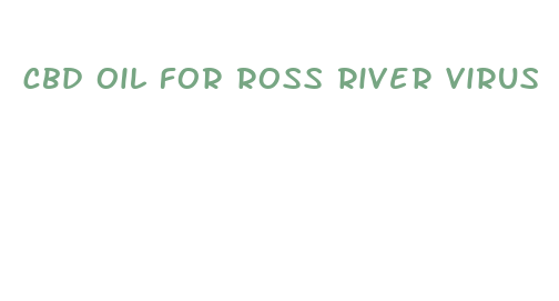 cbd oil for ross river virus