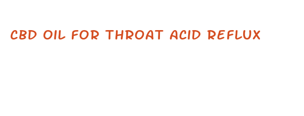 cbd oil for throat acid reflux