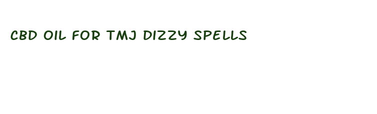 cbd oil for tmj dizzy spells