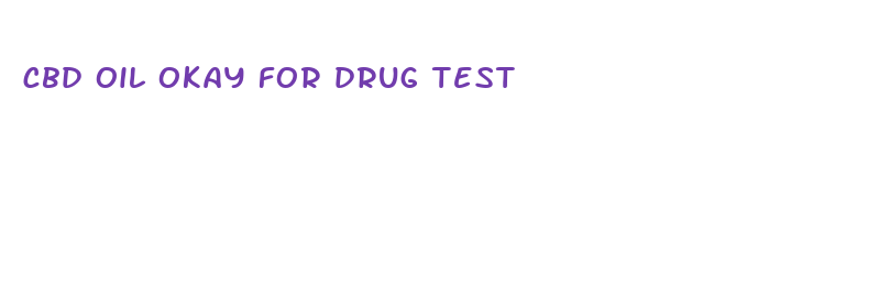 cbd oil okay for drug test