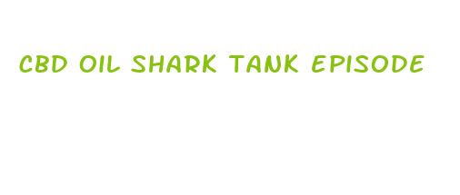 cbd oil shark tank episode