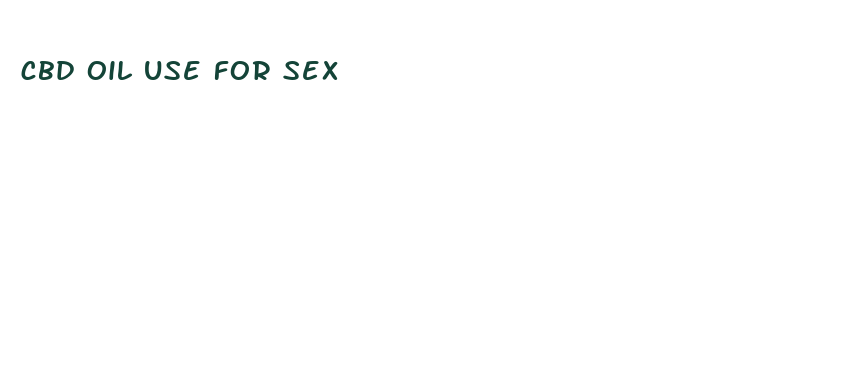 cbd oil use for sex