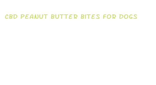 cbd peanut butter bites for dogs