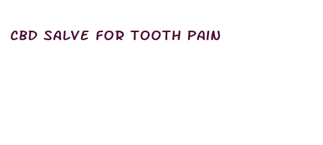 cbd salve for tooth pain