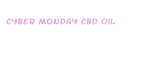 cyber monday cbd oil