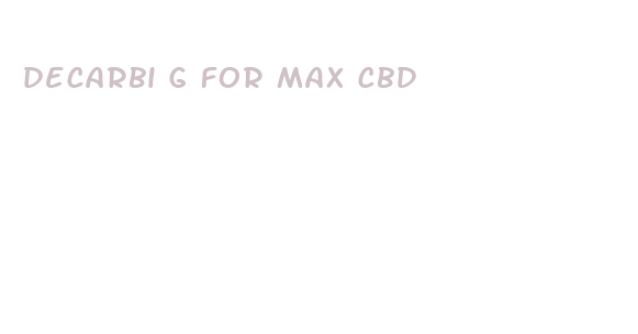 decarbi g for max cbd