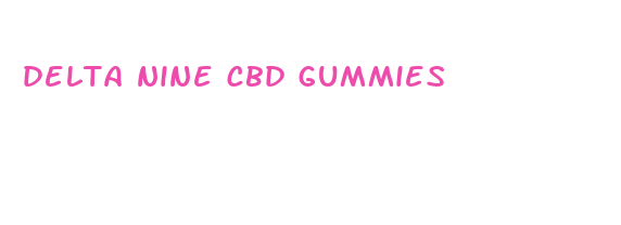 delta nine cbd gummies