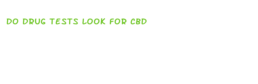 do drug tests look for cbd