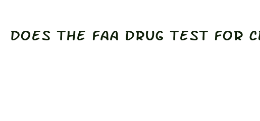 does the faa drug test for cbd