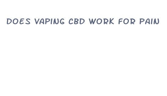 does vaping cbd work for pain