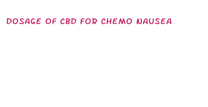 dosage of cbd for chemo nausea