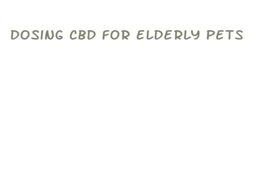 dosing cbd for elderly pets