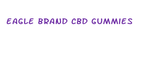 eagle brand cbd gummies