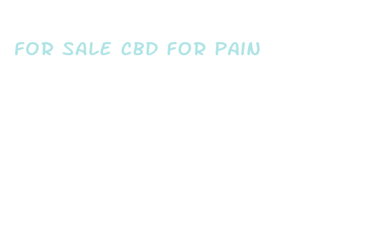 for sale cbd for pain