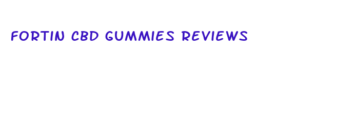 fortin cbd gummies reviews