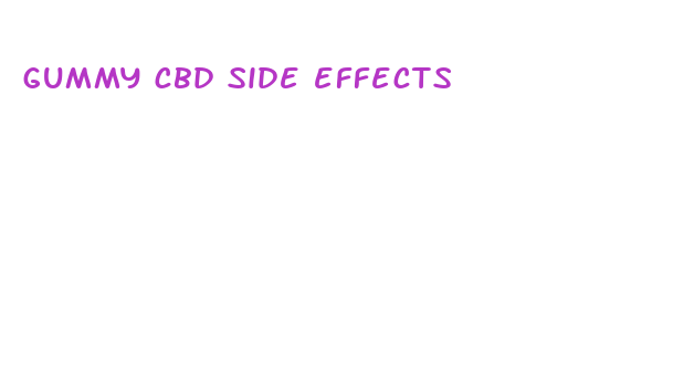 gummy cbd side effects