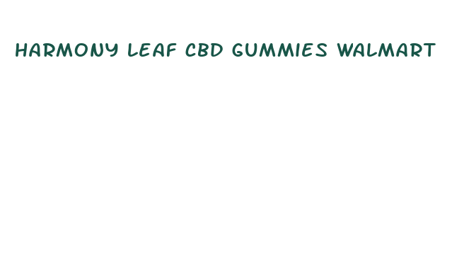 harmony leaf cbd gummies walmart