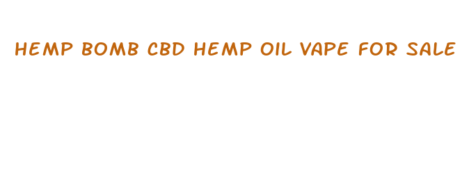 hemp bomb cbd hemp oil vape for sale