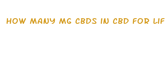 how many mg cbds in cbd for life rub