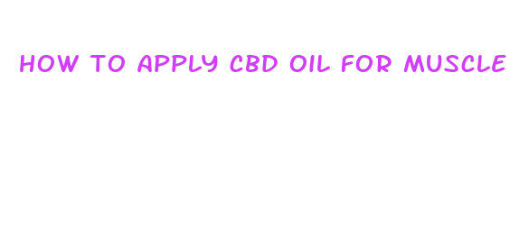 how to apply cbd oil for muscle pain