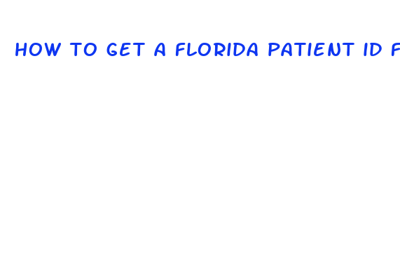 how to get a florida patient id for cbd