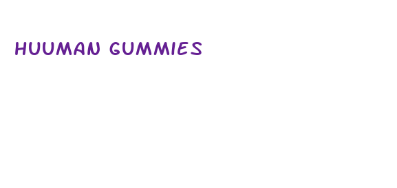 huuman gummies