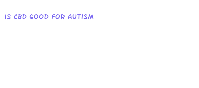 is cbd good for autism