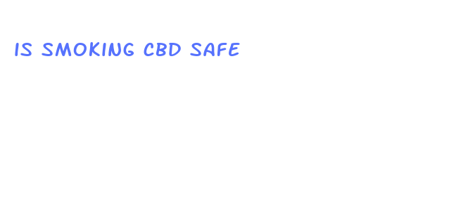 is smoking cbd safe