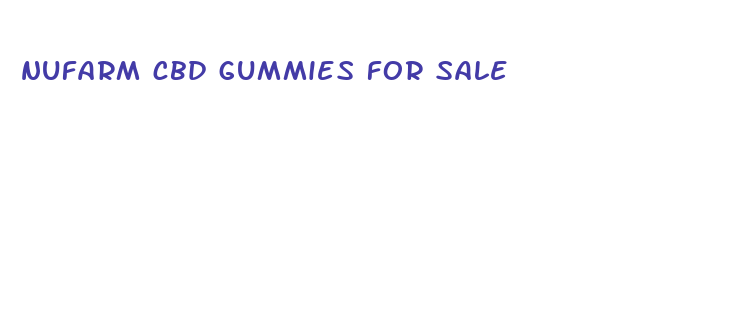 nufarm cbd gummies for sale