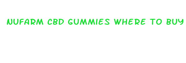 nufarm cbd gummies where to buy